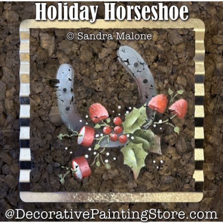 Holiday Horseshoe Painting Pattern - Sandra Malone