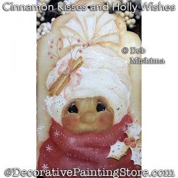 Cinnamon Kisses and Holly Wishes (+ 3 Ornament Bonus) Painting Pattern PDF DOWNLOAD - Deb Mishima