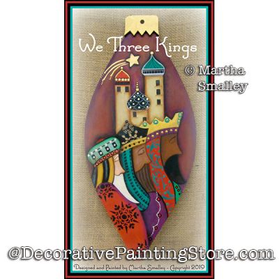 We Three Kings DOWNLOAD Painting Pattern - Martha Smalley
