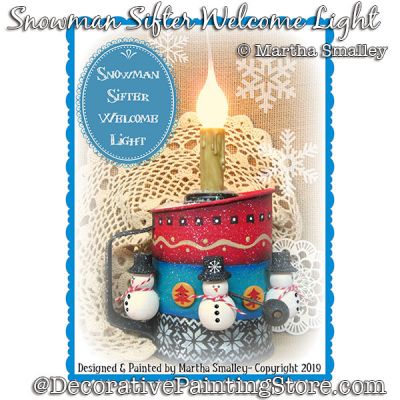 Snowman Sifter Welcome Light DOWNLOAD Painting Pattern - Martha Smalley