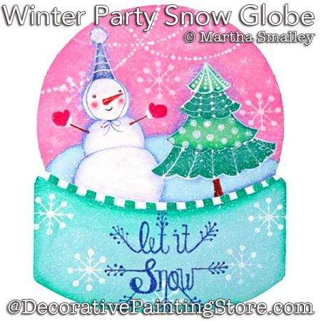 Winter Party Snow Globe Painting Pattern DOWNLOAD - Martha Smalley
