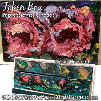 Token Box (Impressionistic Roses) Painting Pattern PDF DOWNLOAD - Nan Newman