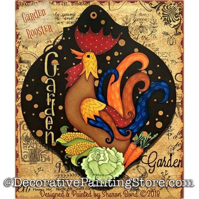 Garden Rooster DOWNLOAD  - Sharon Bond