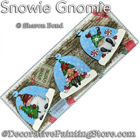Snowie Gnomie Ornaments Painting Pattern DOWNLOAD  - Sharon Bond
