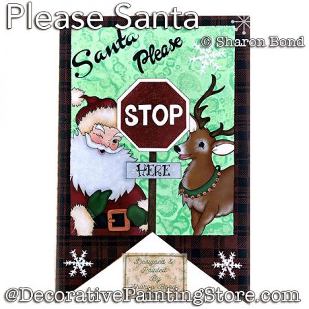 Please Santa Stop Sign Painting Pattern DOWNLOAD  - Sharon Bond