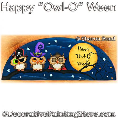 Happy "Owl-O" Ween (Halloween) Painting Pattern DOWNLOAD  - Sharon Bond