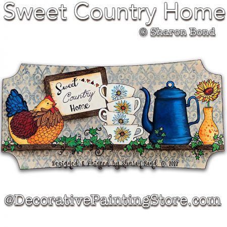 Sweet Country Home Painting Pattern DOWNLOAD  - Sharon Bond