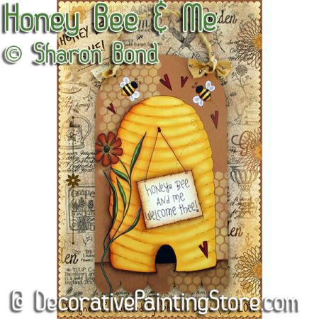 Honey Bee and Me Painting Pattern - Sharon Bond