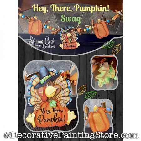 Hey There Pumpkin Swag Painting Pattern PDF DOWNLOAD - Sharon Cook