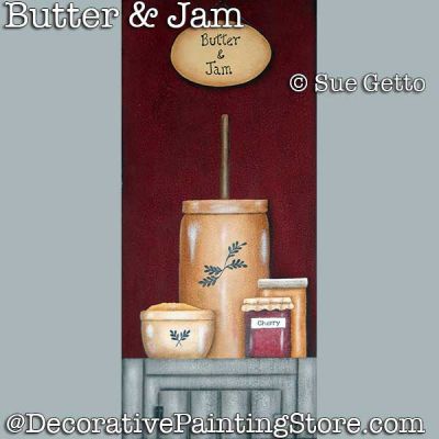 Butter and Jam DOWNLOAD Painting Pattern - Sue Getto