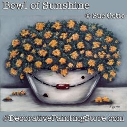 Bowl of Sunshine DOWNLOAD Painting Pattern - Sue Getto