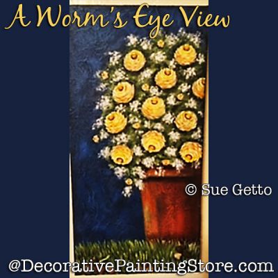 A Worms Eye View DOWNLOAD Painting Pattern - Sue Getto