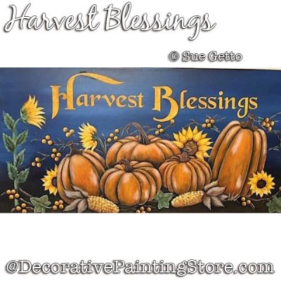 Harvest Blessings DOWNLOAD Painting Pattern - Sue Getto