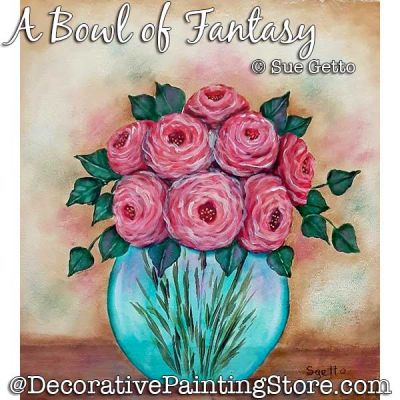 A Bowl of Fantasy Painting Pattern PDF DOWNLOAD - Sue Getto