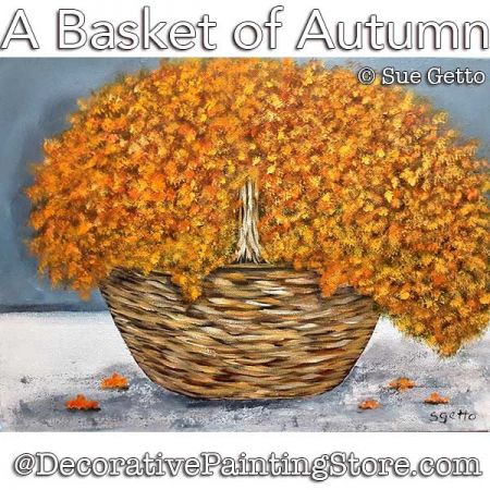 A Basket of Autumn Painting Pattern PDF DOWNLOAD - Sue Getto