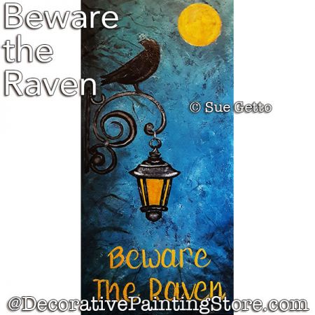 Beware the Raven Painting Pattern PDF DOWNLOAD - Sue Getto