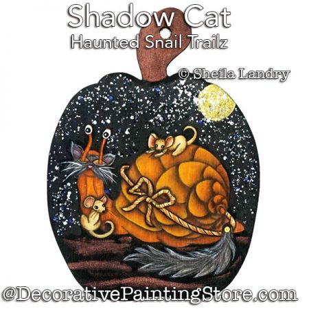 Shadow Cat Haunted Snail Trailz Ornament Painting Pattern - Sheila Landry