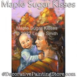 Maple Sugar Kisses Painting Pattern PDF DOWNLOAD - Leslie Smith