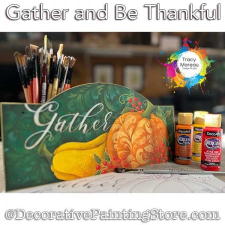 Gather and Be Thankful ePattern - Tracy Moreau - PDF DOWNLOAD
