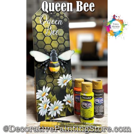 Queen Bee - Tracy Moreau - Painting Pattern