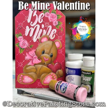 Be Mine Valentine - Tracy Moreau - Painting Pattern